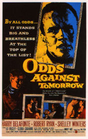 Poster for the film Odds Against Tomorrow.